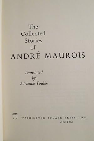 THE COLLECTED STORIES OF ANDRE MAUROIS