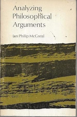 Immagine del venditore per Analyzing Philosophical Arguments: An Introduction to Philosophical Methods venduto da Bookfeathers, LLC