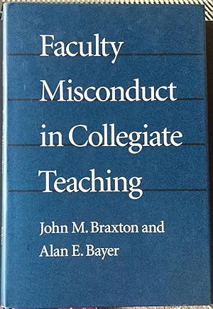 Faculty Misconduct in Collegiate Teaching