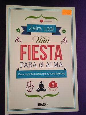 Image du vendeur pour Una fiesta para el alma: Gua espiritual para los nuevos tiempos mis en vente par Librera LiberActio