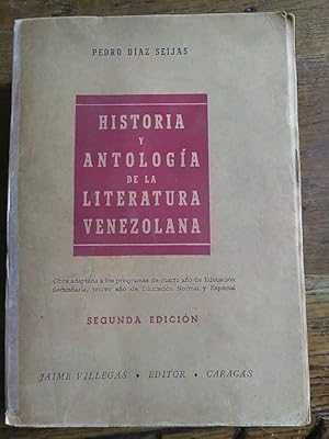 Imagen del vendedor de HISTORIA Y ANTOLOGA DE LA LITERATURA VENEZOLANA a la venta por Librera Pramo