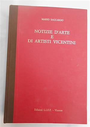 Notizie d?Arte e di Artisti Vicentini.