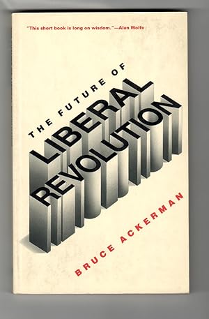 The Future of Liberal Revolution