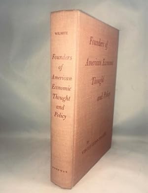 Seller image for Founders of American Economic Thought and Policy for sale by Great Expectations Rare Books