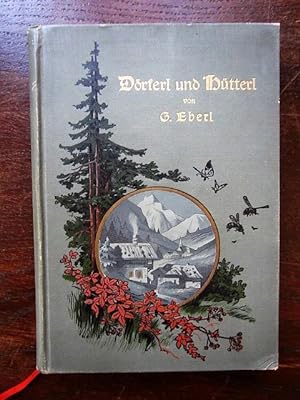Seller image for Dörferl und Hütterl. Gedichte in oberbayrischer Mundart for sale by Rudi Euchler Buchhandlung & Antiquariat