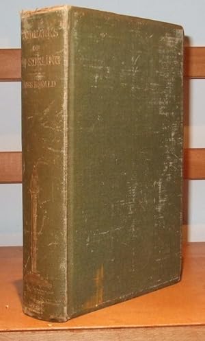 Landmarks of Old Stirling [ Inscribed Copy ]