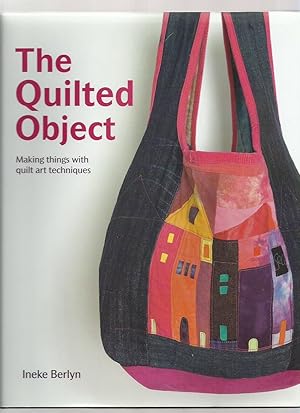 The Quilted Object