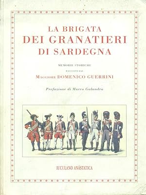 Image du vendeur pour La brigata dei granatieri di Sardegna mis en vente par Miliardi di Parole