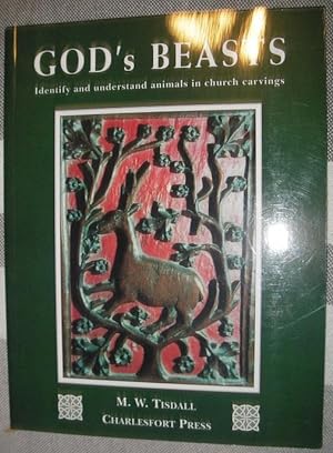 Seller image for God's Beasts: Identify and Understand Animals in Church Carvings for sale by eclecticbooks