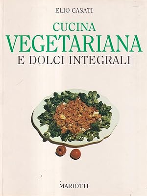 Immagine del venditore per Cucina vegetariana e dolci integrali venduto da Librodifaccia