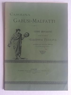 Carolina Gabusi-Malfatti. Cenni biografici dell'allieva Giacinta Pezzana
