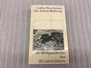 Seller image for Der Zweite Weltkrieg. Kriegfhrung und Politik. dtv-Weltgeschichte des 20. Jahrhunderts for sale by Genossenschaft Poete-Nscht