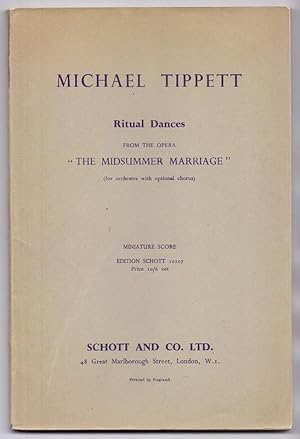 Ritual Dances: from the opera "The Midsummer Marriage" (for Orchestra with optional chorus) Minia...