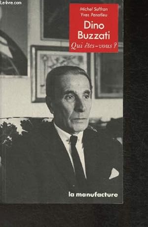 Seller image for Dino Buzzati- Qui tes-vous? for sale by Le-Livre