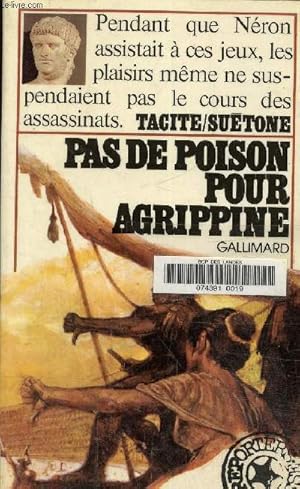 Bild des Verkufers fr Pas de poison pour Agrippine.Collection 1000 soleils. zum Verkauf von Le-Livre