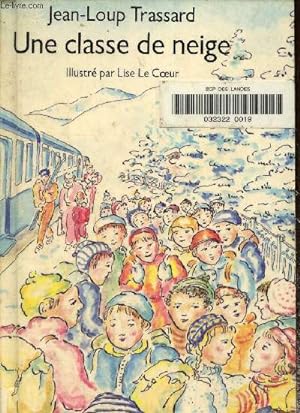 Seller image for Une classe de neige, collection renard poche for sale by Le-Livre