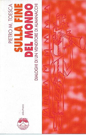 Sulla fine del mondo : dialoghi di un venditore di almanacchi