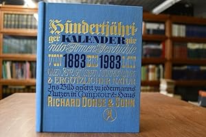 Was in einhundert Jahren geschah. rido-Jubiläumskalender 1883-1983.