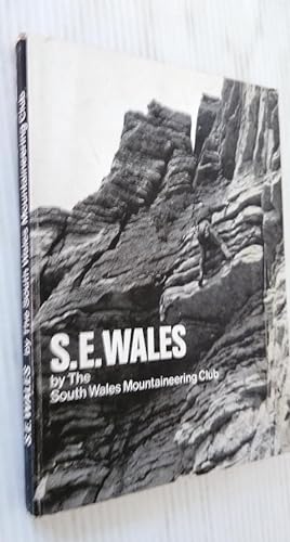 South East Wales A Guide to the Rock Climbs