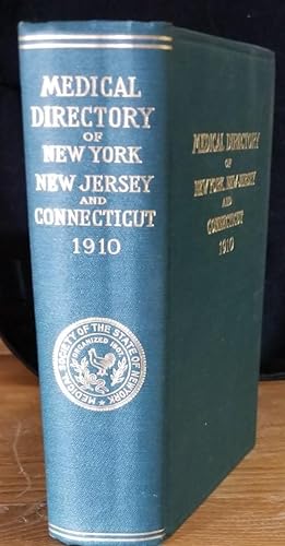 The Medical Directory of New York, New Jersey and Connecticut, Volume XII