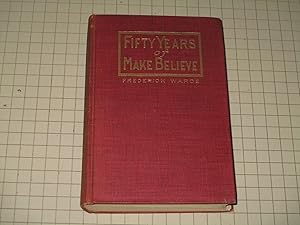 Seller image for Fifty Years of Make Believe for sale by rareviewbooks