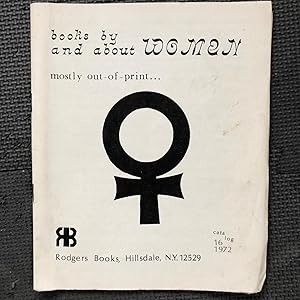 Books by and about Women; Mostly Out-of-Print; Catalog 16, 1972 (Sales Catalog)