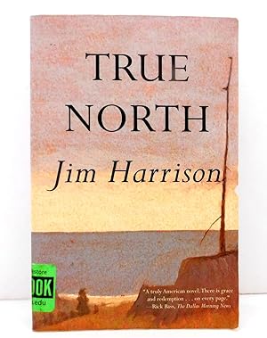 Image du vendeur pour True North mis en vente par The Parnassus BookShop
