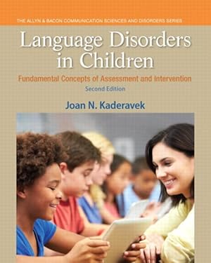 Image du vendeur pour Language Disorders in Children : Fundamental Concepts of Assessment and Intervention mis en vente par GreatBookPricesUK