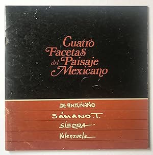Cuatro Facetas Del Paisaje Mexicano