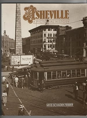 Asheville A Pictorial History