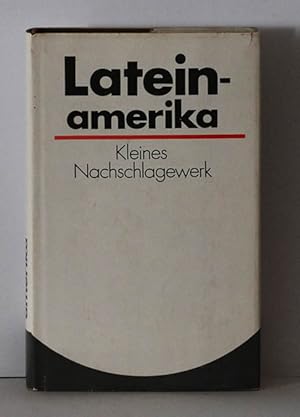 Lateinamerika; Kleines Nachschlagewerk