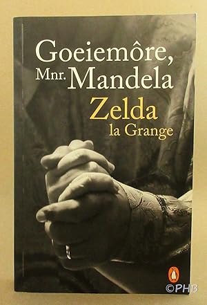 Immagine del venditore per Goeiemore, Mnr Mandela venduto da Post Horizon Booksellers