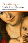 Seller image for La decisi de Brandes for sale by AG Library