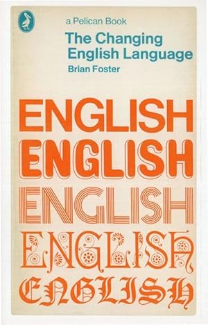 Immagine del venditore per The Changing English Language Brian Foster 1970 Book Postcard venduto da Postcard Finder