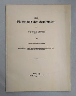 Bild des Verkufers fr Zur Psychologie der Gesinnungen. 1. Teil. zum Verkauf von Wissenschaftl. Antiquariat Th. Haker e.K