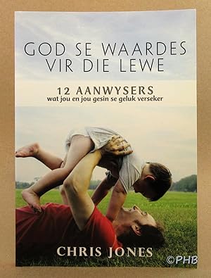 God Se Waardes Vir Die Lewe