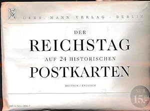 Der Reichstag in Berlin auf 24 historischen Postharten.
