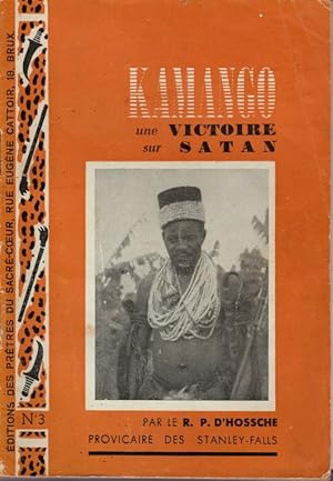 Kamango. Une victoire sur Satan