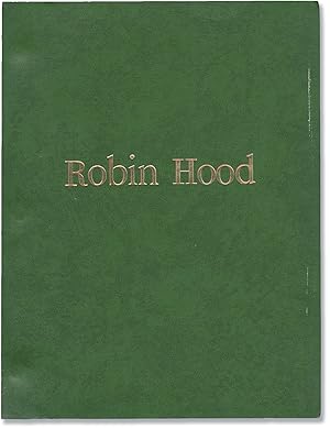 Robin Hood (Original screenplay for an unproduced film)