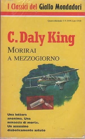 Imagen del vendedor de Morirai a mezzogiorno - C. Daly King a la venta por libreria biblos