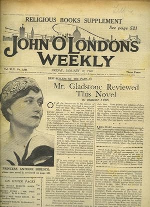 Image du vendeur pour John O'London's Weekly | Volume XLII. Issue Number 1084 | Friday, January 19, 1940 | H. E. Bates - Full Short Story 'Mr. Penfold'; Gerald Bullett 'Mr. Wells Rejects Marx - The New Liberalism in a Reawakened World - with photograph of H. G. Wells'; Geoffrey Bles 'How I Met Vicki Baum'; Herbert E. Palmer 'Humbert Wolfe'; Princess Antoine Bibesco 'Novel Reviewed'. mis en vente par Little Stour Books PBFA Member