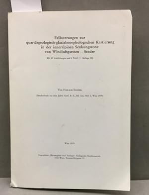 Erläuterungen zur quartärgeologisch-glazialmorphologischen Kartierung in der inneralpinen Senkung...