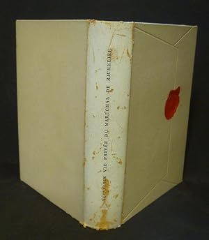Seller image for Vritable vie prive du marchal de Richelieu contenant ses amours et intrigues for sale by Abraxas-libris