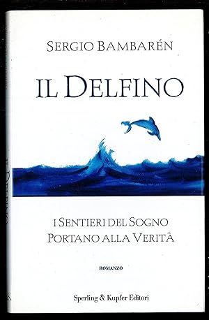 Seller image for Il delfino for sale by Sergio Trippini