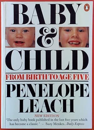 Seller image for BABY & CHILD. From Birth to Age Five. New Edition. for sale by biblion2