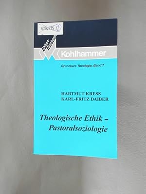 Immagine del venditore per Theologische Ethik - Pastoralsoziologie. Grundkurs Theologie, Band 7. venduto da avelibro OHG