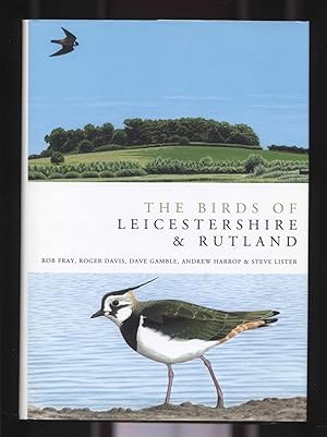 Seller image for The Birds of Leicestershire & Rutland for sale by Calluna Books