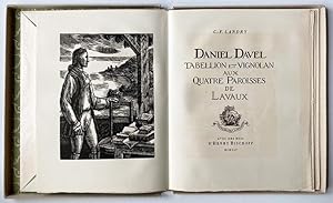 Image du vendeur pour Daniel Davel. Tabellion et vignolan aux quatre paroisses de Lavaux. Avec des bois d'Henry Bischoff. mis en vente par Versand-Antiquariat Rainer Richner