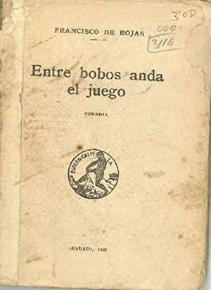 Seller image for Entre Bobos Anda El Juego for sale by lisarama