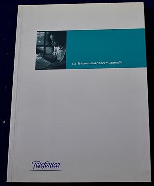 Las Telecomunicaciones multimedia